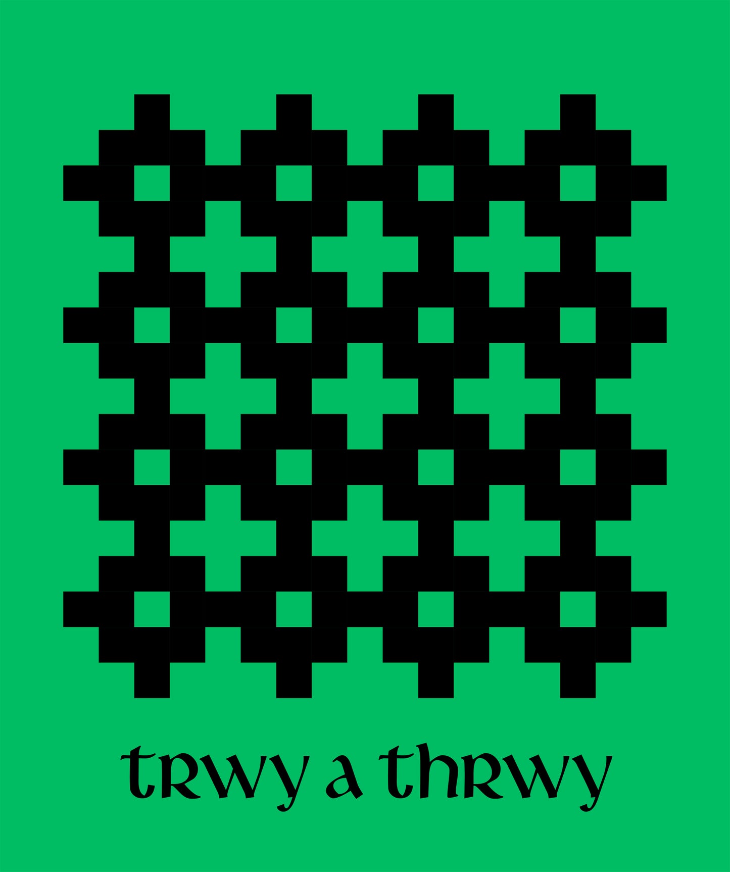 Trwy a Thrwy T-Shirt